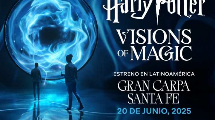 El mundo de Harry Potter Visions of Magic llega a Santa Fe: conoce todos los detalles